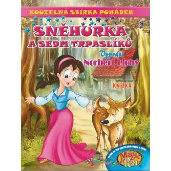 Pohádka Kouzelná sbírka pohádek Sněhurka a sedm trpaslíků