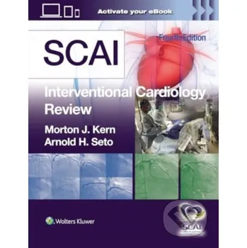 SCAI Interventional Cardiology Review - ARNOLD H. SETO, MORTON J. KERN Wolters Kluwer Health
