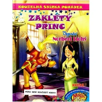 Pohádka Kouzelná sbírka pohádek Zakletý princ