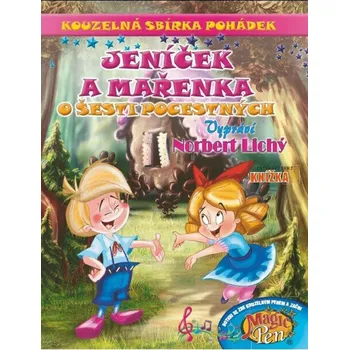 Pohádka Kouzelná sbírka pohádek Jeníček a Mařenka, O šesti pocestných