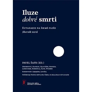 Iluze dobré smrti