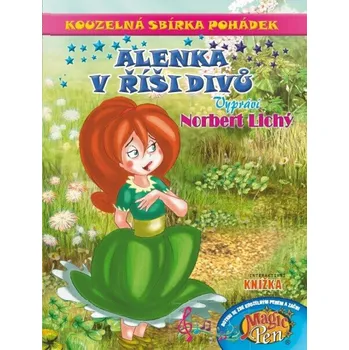 Kouzelná sbírka pohádek Alenka v říši divů