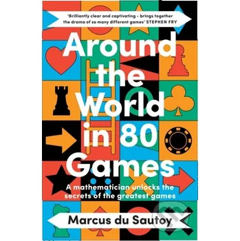 Beletrie pro dospělé Around the World in 80 Games - Marcus du Sautoy Fourth Estate