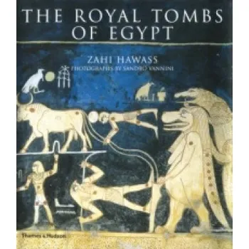 Populárně naučná literatura pro dospělé Royal Tombs of Egypt: The Art of Thebes Revealed – Zahi Hawass (EN)