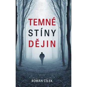 Kniha Temné stíny dějin (E-Kniha)