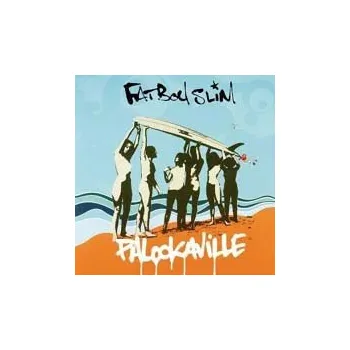 Zahraniční hudba Fatboy Slim : Palookaville CD