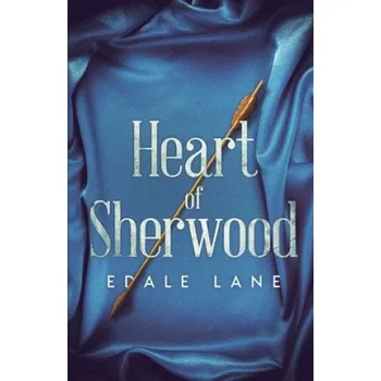 Beletrie pro dospělé Heart of Sherwood – Edale Lane (EN)