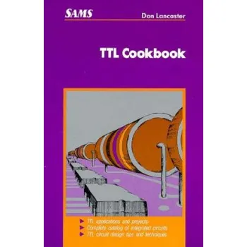 Ttl Cookbook, – Donald E. Lancaster (EN)