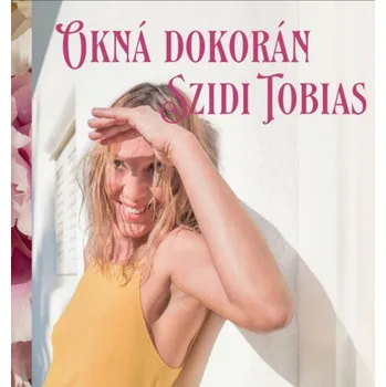 Zahraniční hudba Okná dokorán - Szidi Tobias