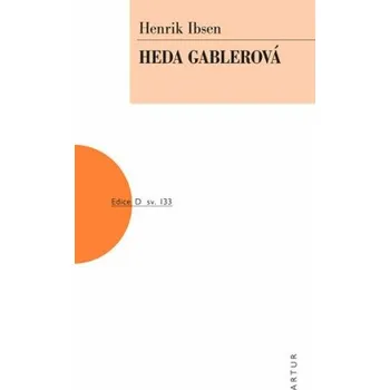 Kniha Heda Gablerová - Henrik Ibsen