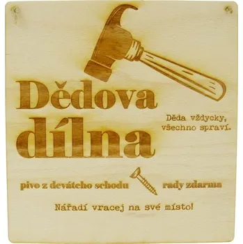 Domovní cedule Dřevěná cedulka Dědova dílna 18 cm (Cedule s nápisem na zeď)