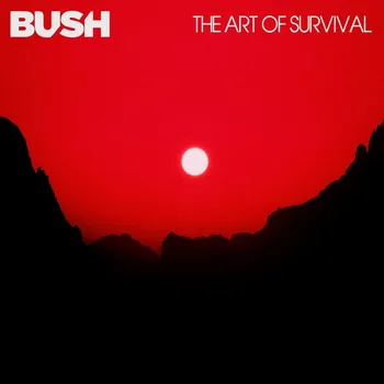 Zahraniční hudba Bush : Art Of Survival LP