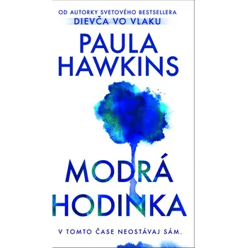 Modrá hodinka - Paula Hawkins (E-Kniha)