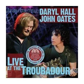 Zahraniční hudba Daryl Hall & John Oates : Live At The Troubadour CD