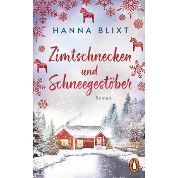 Beletrie pro dospělé Zimtschnecken und Schneegestöber – Marie-Sophie Kasten (DE)