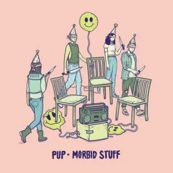 Zahraniční hudba CD PUP: Morbid Stuff 2019