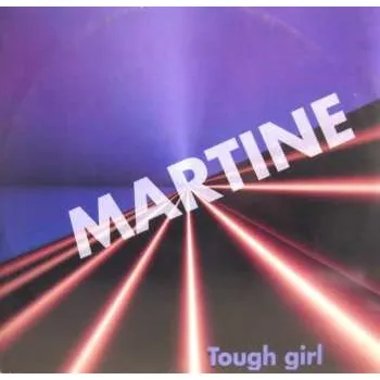 Zahraniční hudba LP Martine: Tough Girl 2025