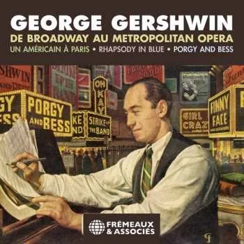 Zahraniční hudba 3CD Various: George Gershwin. De Broadway Au Metropolitan Opera 2021