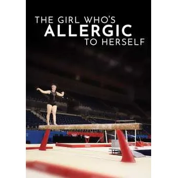 Zahraniční hudba DVD Feature Film: The Girl Who's Allergic To Herself 2024