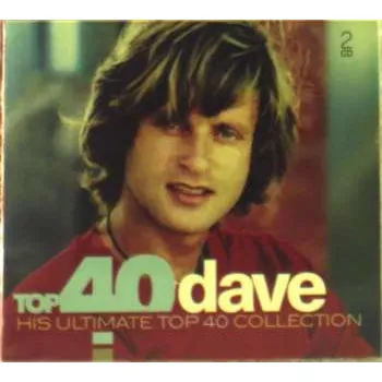 Zahraniční hudba 2CD Dave: Top 40 Dave (His Ultimate Top 40 Collection) 2020