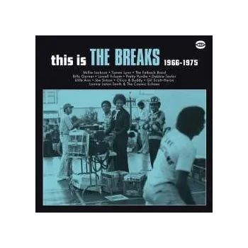 Hudba LP Various: This Is The Breaks 1966 - 1975 2024