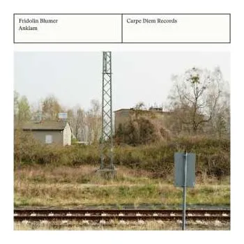 Zahraniční hudba CD Fridolin Blumer: Anklam 2024