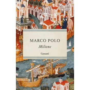 Cestování Milione – Marco Polo (IT)