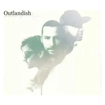 Zahraniční hudba CD Outlandish: Sound Of A Rebel 2009