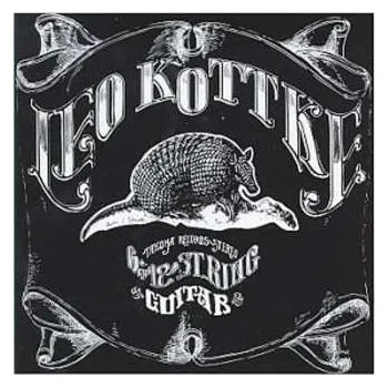 Zahraniční hudba CD Leo Kottke: 6- And 12-String Guitar 1996