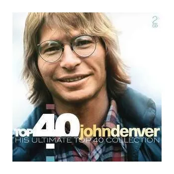Zahraniční hudba 2CD John Denver: Top 40 John Denver - His Ultimate Top 40 Collection DIGI 2020 Digipack