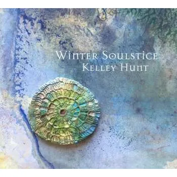 Zahraniční hudba CD Kelley Hunt: Winter Soulstice 2022