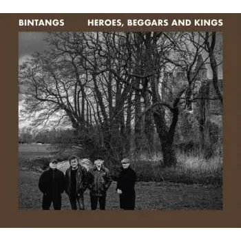 Zahraniční hudba CD Bintangs: Heroes, Beggars And Kings 2024