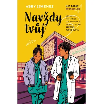 Navždy tvůj - Abby Jimenez (E-Kniha)