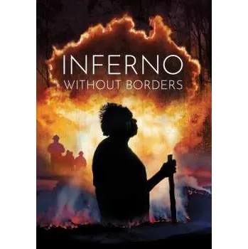 Zahraniční hudba DVD Feature Film: Inferno Without Borders 2024