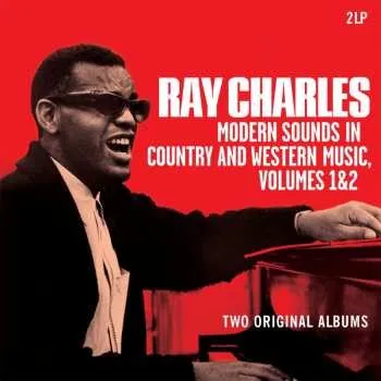 Zahraniční hudba 2LP Ray Charles: Modern Sounds In Country & Western Music Vol. 1 & 2025
