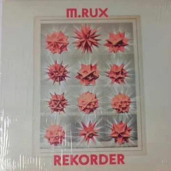 Zahraniční hudba LP M.RUX: REKORDER 2024