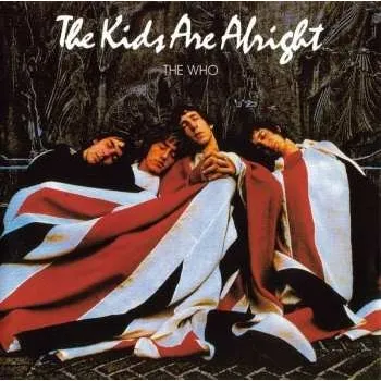 Zahraniční hudba CD The Who: The Kids Are Alright LTD 2024 Edc Germany Limited Edition