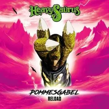 Zahraniční hudba CD Heavysaurus: Pommesgabel - Reload (re-edition) 2024
