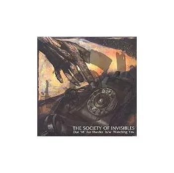 Zahraniční hudba LP The Society Of Invisibles: Dial M For Murder / Watching You 2006