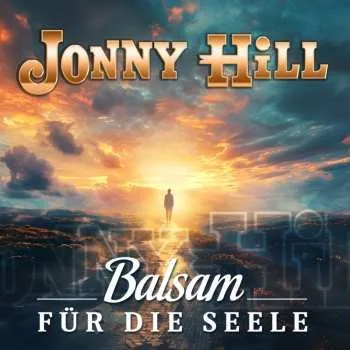 Zahraniční hudba CD Jonny Hill: Balsam Für Die Seele 2024