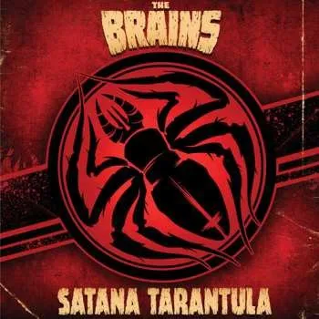 Hudba LP The Brains: Satana Tarantula 2024