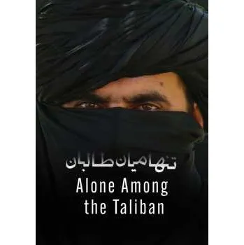 Zahraniční hudba DVD Documentary: Alone Among The Taliban 2024