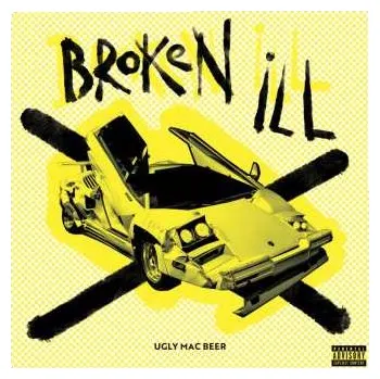 Zahraniční hudba LP Ugly Mac Beer: Broken Ill 2024