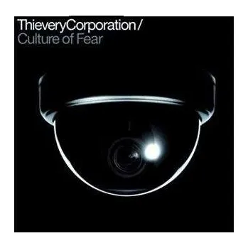 Zahraniční hudba CD Thievery Corporation: Culture Of Fear 2014