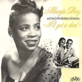 Zahraniční hudba LP Margie Day: I'll Get A Deal 2009