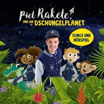 Zahraniční hudba CD Piet Rakete: Piet Rakete Und Der Dschungelplanet 2024