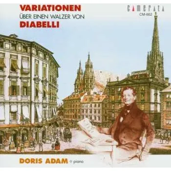 Zahraniční hudba CD Various: Doris Adam - Variationen über Einen Diabelli-walzer 2003