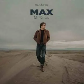 Zahraniční hudba LP Max McNown: Wandering (love Me Back) - Max McNown [LP] (2025)