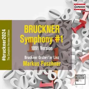 Zahraniční hudba CD Anton Bruckner: Bruckner 2024 "the Complete Versions Edition" - Symphonie Nr.1 C-moll (version 1891) 2024