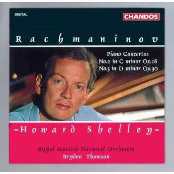 Zahraniční hudba CD Sergei Vasilyevich Rachmaninoff: Piano Concertos, No.2 In C Minor Op.18, No.3 In D Minor Op.30 1994